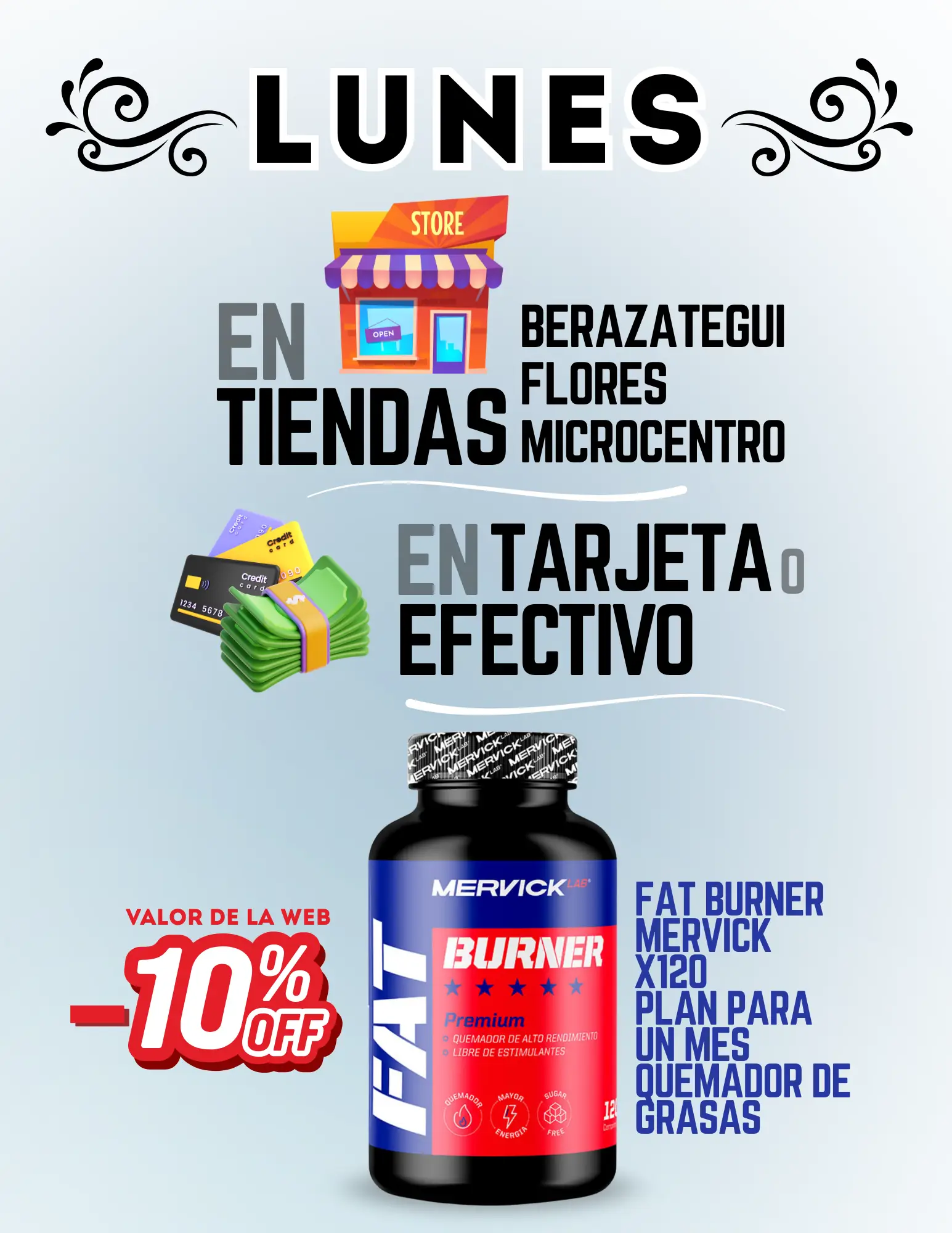 Promoción en Casa Central para Fat Burner Mervick